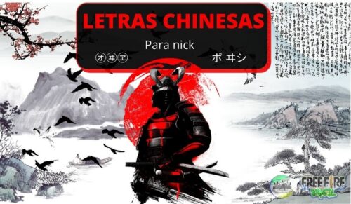 Símbolos Chineses ou Letras Chinesas para Nick do Free Fire