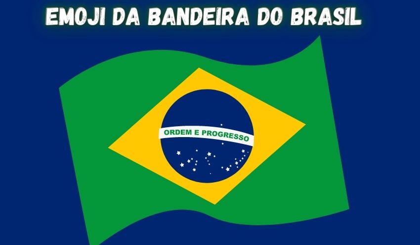 🇧🇷 Bandeira: Brasil Emoji, Bandeira Do Brasil Emoji